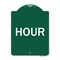 Signmission Designer Series Sign-Hour, Green & White Aluminum Architectural Sign, 18" x 24", GW-1824-23898 A-DES-GW-1824-23898 - alternate 1